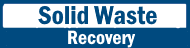 solid waste recovery